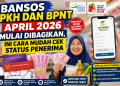 Bansos PKH Dan BPNT April 2026 Mulai Dibagikan, Ini Cara Mudah Cek Status Penerima