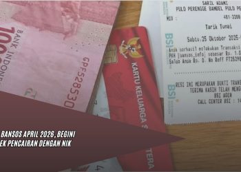 Status Bansos April 2026, Begini Cara Cek Pencairan Dengan NIK