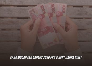 Cara Mudah Cek Bansos 2026 PKH & BPNT, Tanpa Ribet