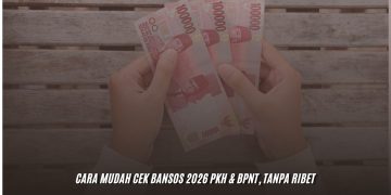 Cara Mudah Cek Bansos 2026 PKH & BPNT, Tanpa Ribet