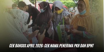 Cek Bansos April 2026: Cek Nama Penerima PKH dan BPNT