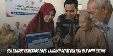 Cek Bansos Kemensos 2026: Langkah Cepat Cek PKH dan BPNT Online