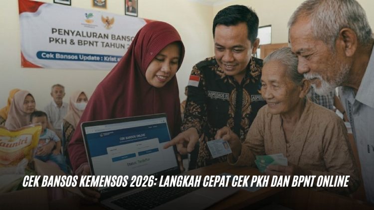 Cek Bansos Kemensos 2026: Langkah Cepat Cek PKH dan BPNT Online