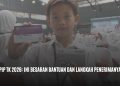 PIP TK 2026: Ini Besaran Bantuan dan Langkah Penerimanya