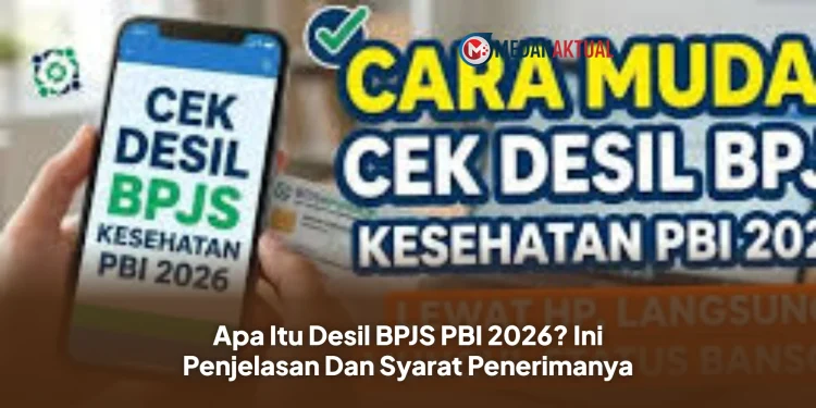 Apa Itu Desil BPJS PBI 2026? Ini Penjelasan Dan Syarat Penerimanya