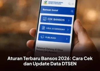 Aturan Terbaru Bansos 2026: Cara Cek dan Update Data DTSEN