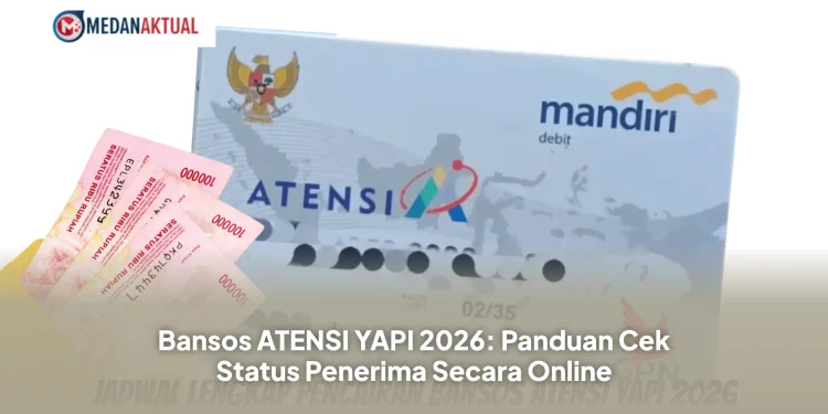 Bansos ATENSI YAPI 2026: Panduan Cek Status Penerima Secara Online