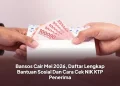 Bansos Cair Mei 2026, Daftar Lengkap Bantuan Sosial Dan Cara Cek NIK KTP Penerima