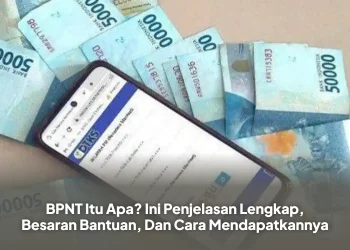 BPNT Itu Apa? Ini Penjelasan Lengkap, Besaran Bantuan, Dan Cara Mendapatkannya