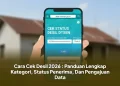 Cara Cek Desil 2026 : Panduan Lengkap Kategori, Status Penerima, Dan Pengajuan Data
