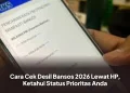Cara Cek Desil Bansos 2026 Lewat HP, Ketahui Status Prioritas Anda