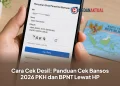 Cara Cek Desil: Panduan Cek Bansos 2026 PKH dan BPNT Lewat HP