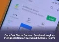 Cara Cek Status Bansos : Panduan Lengkap Mengecek Usulan Bantuan di Aplikasi Resmi
