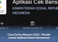 Cara Daftar Bansos 2026 : Mudah Lewat Aplikasi Resmi Kemensos