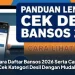 Cara Daftar Bansos 2026 Serta Cara Cek Kategori Desil Dengan Mudah