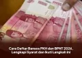 Cara Daftar Bansos PKH dan BPNT 2026, Lengkapi Syarat dan Ikuti Langkah Ini