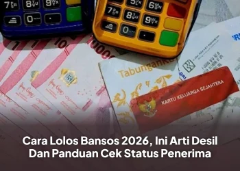 Cara Lolos Bansos 2026, Ini Arti Desil Dan Panduan Cek Status Penerima