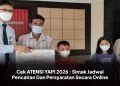 Cek ATENSI YAPI 2026 : Simak Jadwal Pencairan Dan Persyaratan Secara Online
