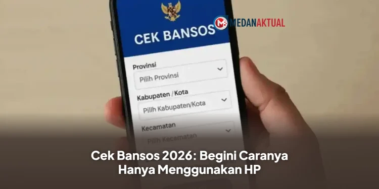Cek Bansos 2026: Begini Caranya Hanya Menggunakan HP