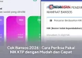 Cek Bansos 2026 : Cara Periksa Pakai NIK KTP dengan Mudah dan Cepat