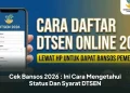 Cek Bansos 2026 : Ini Cara Mengetahui Status Dan Syarat DTSEN