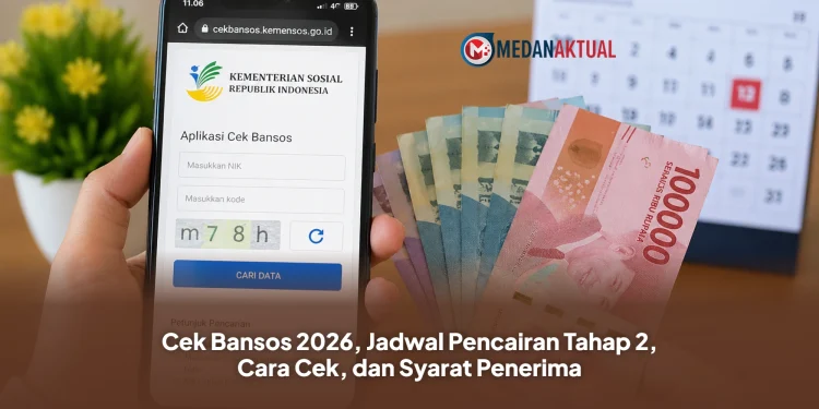 Cek Bansos 2026, Jadwal Pencairan Tahap 2, Cara Cek, dan Syarat Penerima