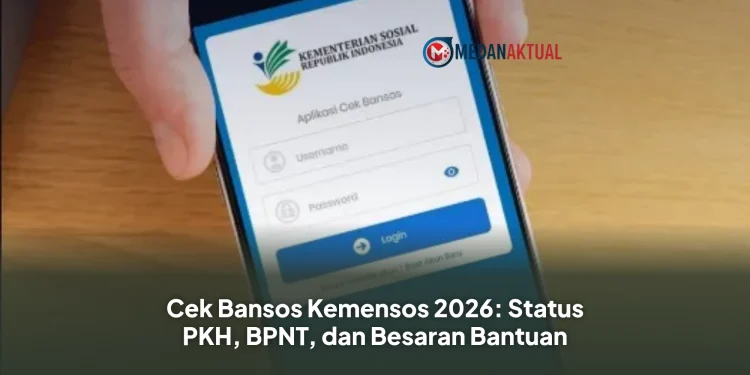Cek Bansos Kemensos 2026: Status PKH, BPNT, dan Besaran Bantuan