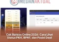 Cek Bansos Online 2026: Cara Lihat Status PKH, BPNT, dan Posisi Desil