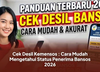 Cek Desil Kemensos : Cara Mudah Mengetahui Status Penerima Bansos 2026