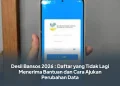 Desil Bansos 2026 : Daftar yang Tidak Lagi Menerima Bantuan dan Cara Ajukan Perubahan Data