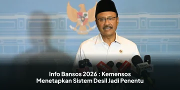 Info Bansos 2026 : Kemensos Menetapkan Sistem Desil Jadi Penentu