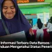 Informasi Terbaru Data Bansos : Panduan Mengetahui Status Penerima