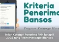 Inilah Kategori Penerima PKH Tahap II 2026 Yang Resmi Mendapat Bansos