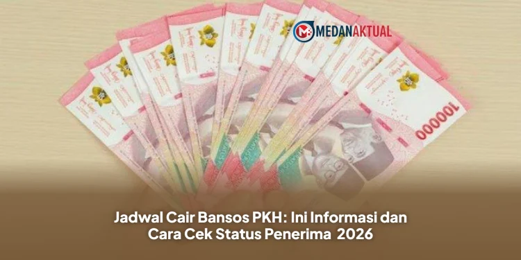 Jadwal Cair Bansos PKH: Ini Informasi dan Cara Cek Status Penerima 2026