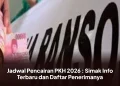Jadwal Pencairan PKH 2026 : Simak Info Terbaru dan Daftar Penerimanya