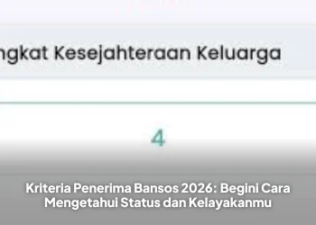 Kriteria Penerima Bansos 2026: Begini Cara Mengetahui Status dan Kelayakanmu