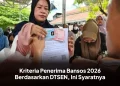 Kriteria Penerima Bansos 2026 Berdasarkan DTSEN, Ini Syaratnya