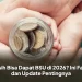 Masih Bisa Dapat BSU di 2026? Ini Fakta dan Update Pentingnya