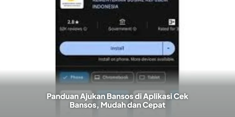 Panduan Ajukan Bansos di Aplikasi Cek Bansos, Mudah dan Cepat
