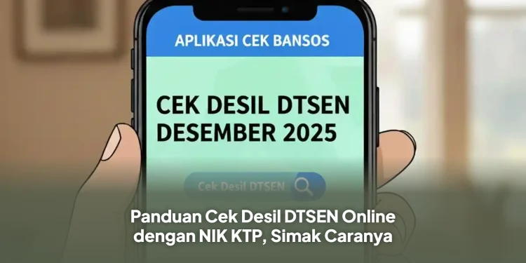 Panduan Cek Desil DTSEN Online dengan NIK KTP, Simak Caranya