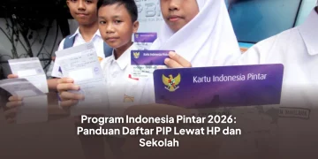 Program Indonesia Pintar 2026: Panduan Daftar PIP Lewat HP dan Sekolah