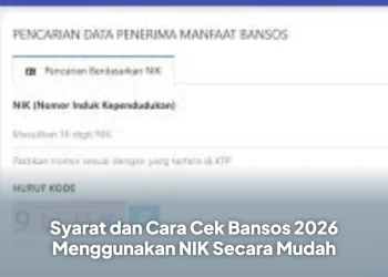Syarat dan Cara Cek Bansos 2026 Menggunakan NIK Secara Mudah