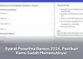 Syarat Penerima Bansos 2026, Pastikan Kamu Sudah Memenuhinya!