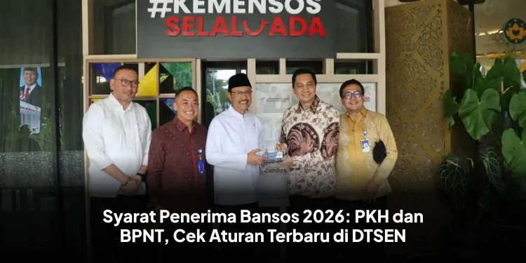 Syarat Penerima Bansos 2026: PKH dan BPNT, Cek Aturan Terbaru di DTSEN