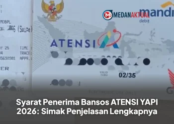 Syarat Penerima Bansos ATENSI YAPI 2026: Simak Penjelasan Lengkapnya