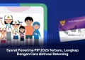 Syarat Penerima PIP 2026 Terbaru, Lengkap Dengan Cara Aktivasi Rekening