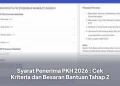 Syarat Penerima PKH 2026 : Cek Kriteria dan Besaran Bantuan Tahap 2