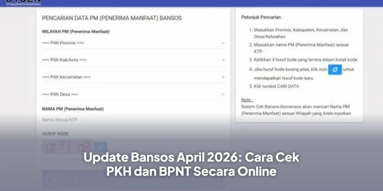 Update Bansos April 2026: Cara Cek PKH dan BPNT Secara Online