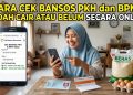 PKH BPNT Cair Mei 2026, Begini Cara Ceknya Secara Online
