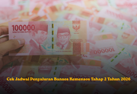 Cek Jadwal Penyaluran Bansos Kemensos Tahap 2 Tahun 2026